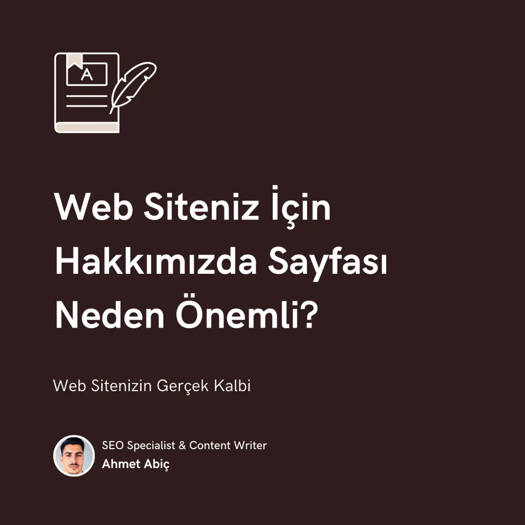 Web Siteniz İçin Hakkımızda Sayfası Neden Önemli