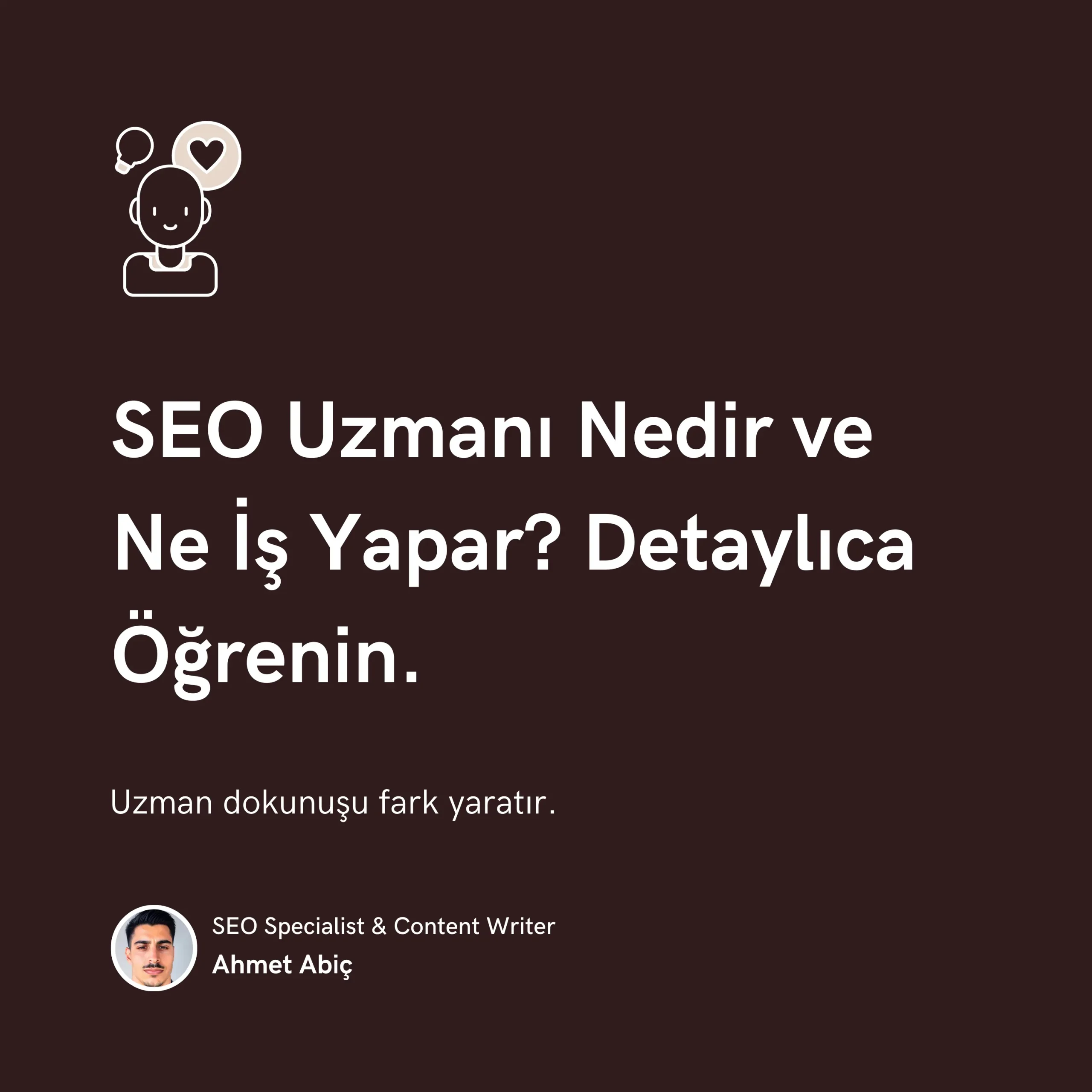 SEO Uzmanı Nedir ve Ne İş Yapar