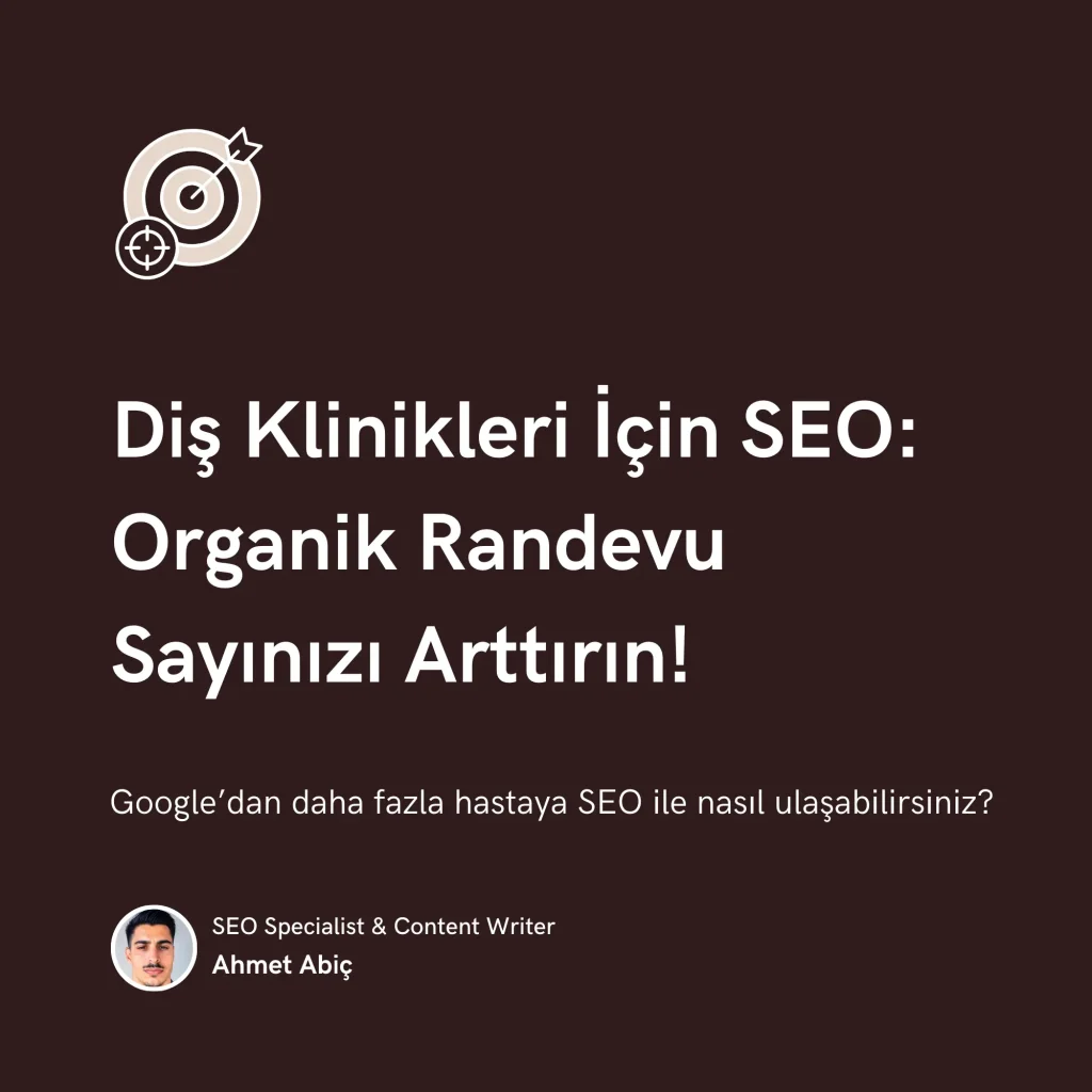 Diş Klinikleri İçin SEO