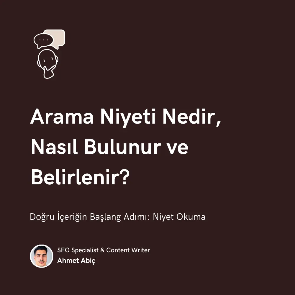 Arama Niyeti Nedir